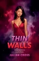 Julian Cross - Thin Walls Edición En Español, Häftad