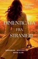 Anisoara Laura Mustetiu - Dimenticata fra Stranieri, Häftad. Tillgänglighet: Lägg i varukorg
