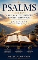 Pieter Michiel Niemann - Psalms -Deel Een- 'n Reis Van Lof, Vertroue En Geestelike Groei, Häftad