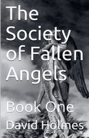 David Holmes - Society of Fallen Angels, Häftad