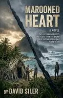 David Siler - Marooned Heart, Häftad. Tillgänglighet: Lägg i varukorg
