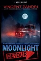Vincent Zandri - Moonlight Detour, Häftad