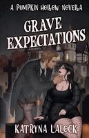 Katryna Lalock - Grave Expectations, Häftad. Tillgänglighet: Lägg i varukorg