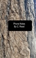 C Read - Phone Notes, Häftad. Tillgänglighet: Lägg i varukorg