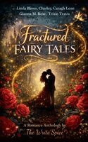 The Write Spice, Linda Bleser, Charley - Fractured Fairy Tales, Häftad