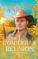 Carolyne Aarsen - Cowboy's Reunion, Häftad