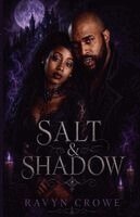 Ravyn Crowe - Salt & Shadow, Häftad