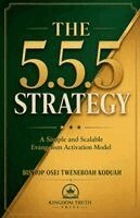 Bishop Osei Tweneboah Koduah - The 5.5.5 Strategy, Häftad