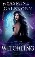 Yasmine Galenorn - Witchling, Häftad