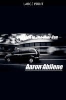 Aaron Abilene - Man in The Mini Van, Häftad. Tillgänglighet: Lägg i varukorg
