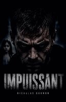 Nicholas Gagnon - Impuissant, Häftad