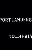 T R Healy - Portlanders, Häftad. Tillgänglighet: Lägg i varukorg