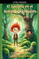 Lorena Tercon Arbiza - Secreto en el Bosque de Ombúes, Häftad