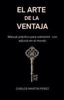 Carlos Martín Pérez - arte de la ventaja, Häftad
