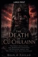 Bran Ó Fáelad - Death of Cú Chulainn, Häftad. Tillgänglighet: Lägg i varukorg