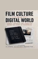 Michael Caporale - Film Culture in a Digital World, Häftad
