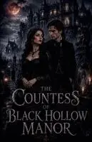 Adrian Vale - Countess of Black Hollow Manor, Häftad. Tillgänglighet: Lägg i varukorg