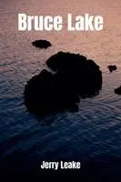 Jerry Leake - Bruce Lake, Häftad. Tillgänglighet: Lägg i varukorg