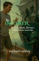 Michael Rothery - Incomer, Häftad
