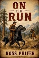 Ross Phifer - On The Run, Häftad