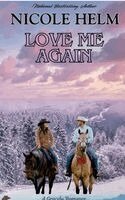 Nicole Helm - Love Me Again, Häftad. Tillgänglighet: Lägg i varukorg