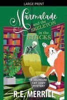R E Merrill - Marmalade and the Skeleton in the Stacks, Häftad