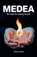 Ioakim Ioakim - Medea, Häftad