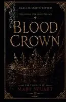 Maria Elisabeth Winters - Blood Crown, Häftad. Tillgänglighet: Lägg i varukorg