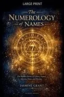 Jasmine Grant - Numerology of Names, Häftad. Tillgänglighet: Lägg i varukorg
