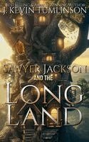 J Kevin Tumlinson - Sawyer Jackson and the Long Land, Häftad