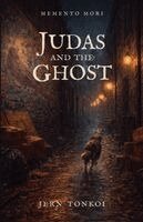Jern Tonkoi - Judas and the Ghost, Häftad. Tillgänglighet: Lägg i varukorg