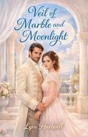 Lyra Hartwell - Veil of Marble and Moonlight, Häftad