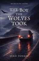 Jern Tonkoi - Boy the Wolves Took, Häftad. Tillgänglighet: Lägg i varukorg