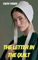 Faith Yoder - Letter In The Quilt, Häftad. Tillgänglighet: Lägg i varukorg