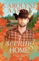 Carolyne Aarsen - Seeking Home, Häftad