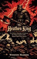 Winston Maddox - Heathen King, Häftad. Tillgänglighet: Lägg i varukorg