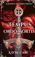 A D McCabe - Tempus Ordo Mortis, Häftad. Tillgänglighet: Lägg i varukorg