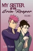 Lex Rose - My Sister is the Grim Reaper, Häftad. Tillgänglighet: Lägg i varukorg