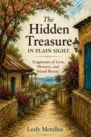 Lesly Metellus - Hidden Treasure in Plain Sight, Häftad. Tillgänglighet: Lägg i varukorg