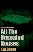 Tamara M Green - All The Unsealed Houses, Häftad. Tillgänglighet: Lägg i varukorg