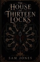 Sam Jones - House Of Thirteen Locks, Häftad
