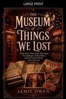 Jamie Owen - Museum of Things We Lost, Häftad