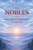 Wayfinder - Nobles and the Brotherhood of Blood, Häftad