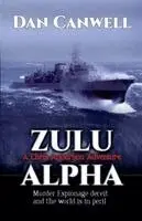 Dan Canwell - Zulu Alpha, Häftad. Tillgänglighet: Lägg i varukorg