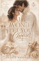 Shadia Nalubanga - I wont let you choose, Häftad