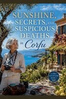 Andy Nichols - Sunshine, Secrets and Suspcious Deaths in Corfu, Häftad. Tillgänglighet: Lägg i varukorg