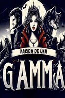 Trascendental Publishing House - Nacida de una gamma, Häftad. Tillgänglighet: Lägg i varukorg