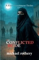 Michael Rothery - Conflicted Bride, Häftad