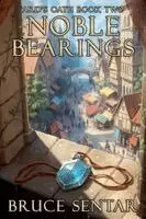 Bruce Sentar - Noble Bearings, Häftad. Tillgänglighet: Lägg i varukorg