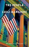 Alli Sullivan, Jeff Hood - People v. Luigi Mangione, Häftad